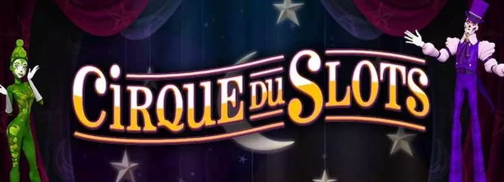 Cirque Du Slots